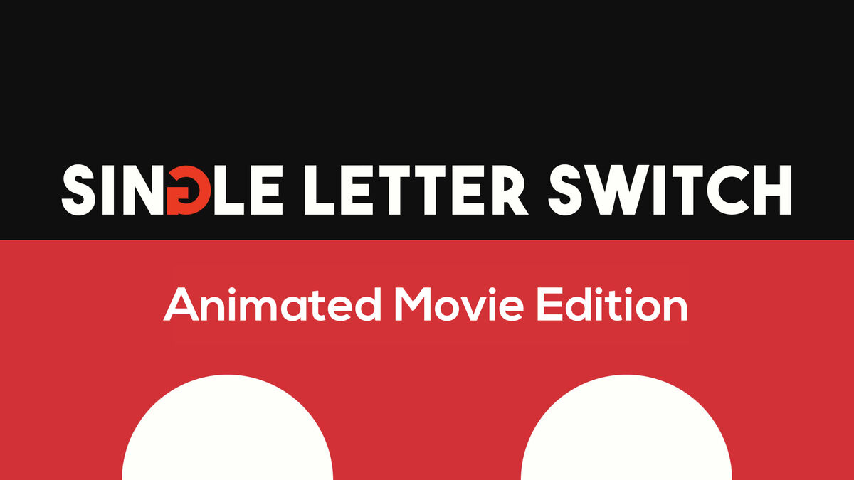 Single Letter Switch: Animated Movie Edition image number null